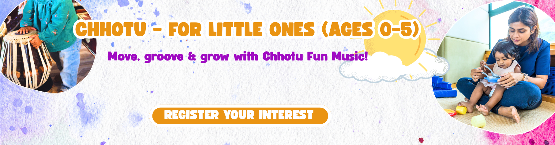 Chhotu: Early Years Sessions